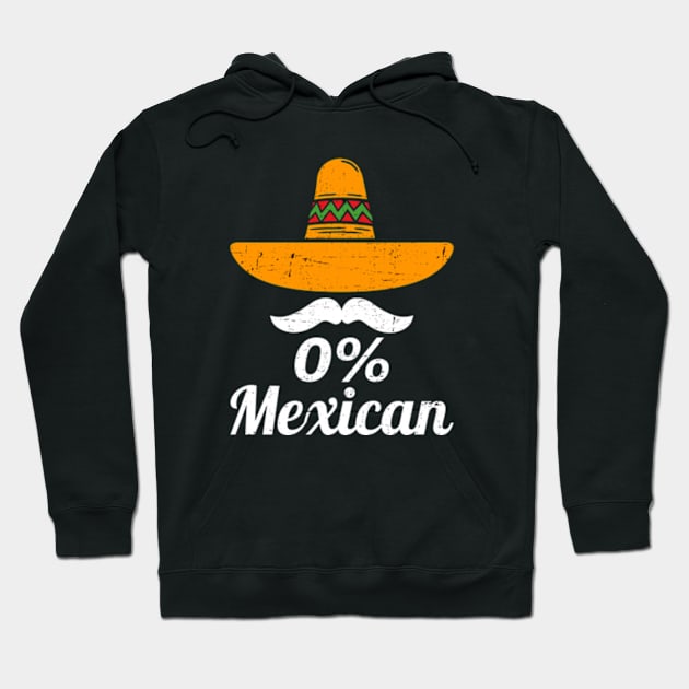 0% Mexican Cinco De Mayo Fiesta Sombrero Funny 5 De Mayo Hoodie by Emma Creation